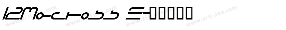 I2Macross E字体转换